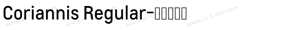 Coriannis Regular字体转换